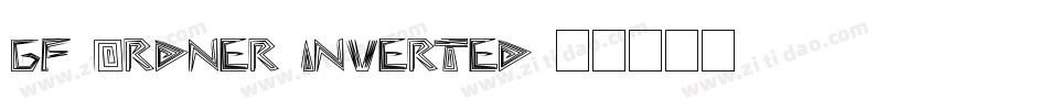 GF Ordner Inverted字体转换